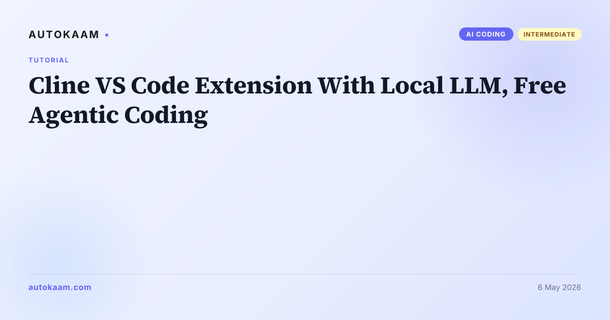 Cline panel in VS Code talking to local Ollama